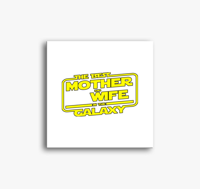 Legjobb mama in galaxisban slika na platnu