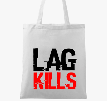 Lag kills
