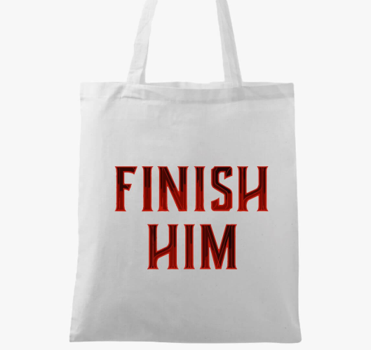 Mortal Kombat Finish Him