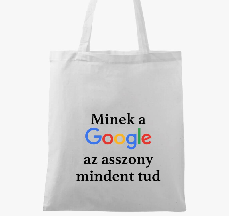 Minek Google asszony mindent tud