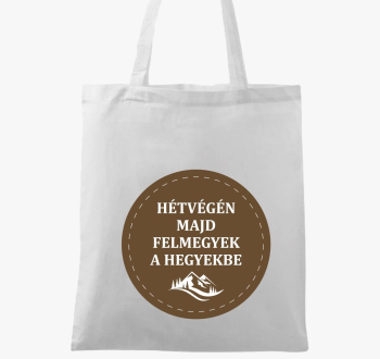 majd felmegyek hegye