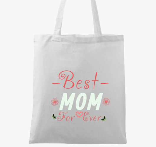 Best Mom for Ever majica