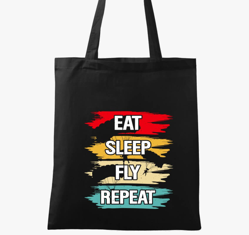 Eat sleep fly repeat