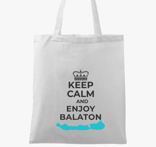 Keep calm and enjoy Balaton