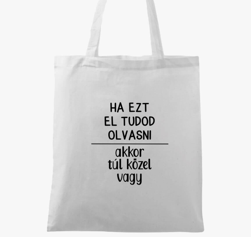 ha ezt el tudod olvasni