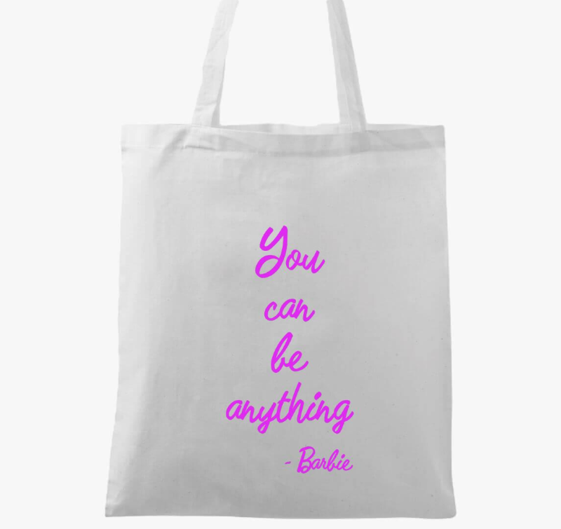 You can be anything Barbie