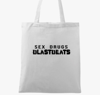 Sex drugs blastbeats