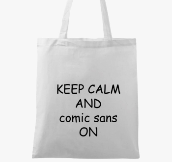 keep calm comic sans