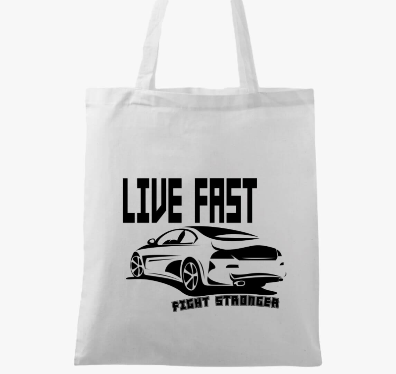 Live fast