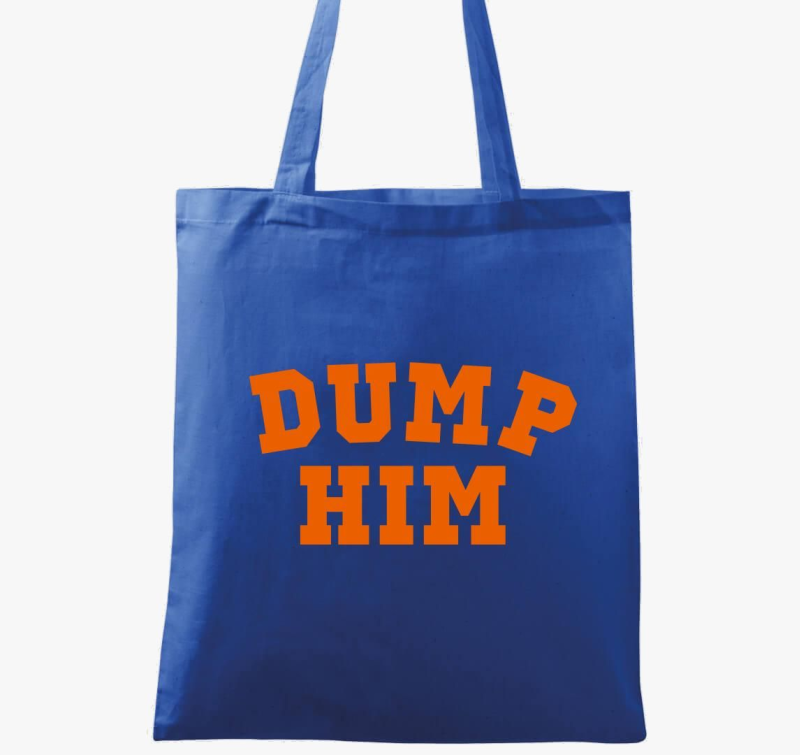 DUMP HIM orange