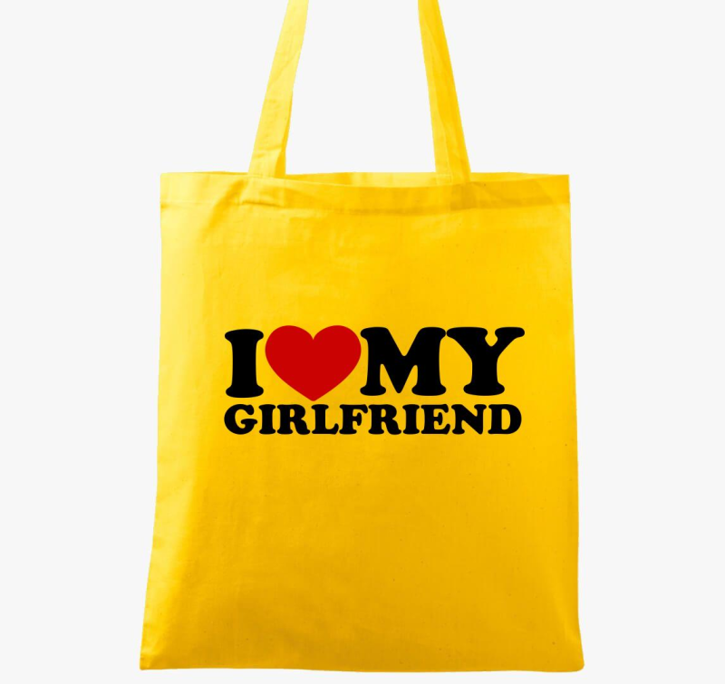 I love my girlfriend