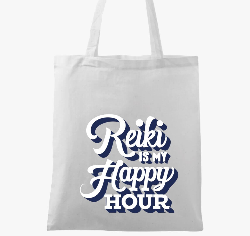 Reiki is my happy hour