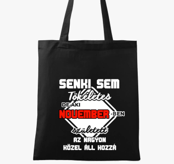 Senki sem de aki novemberben